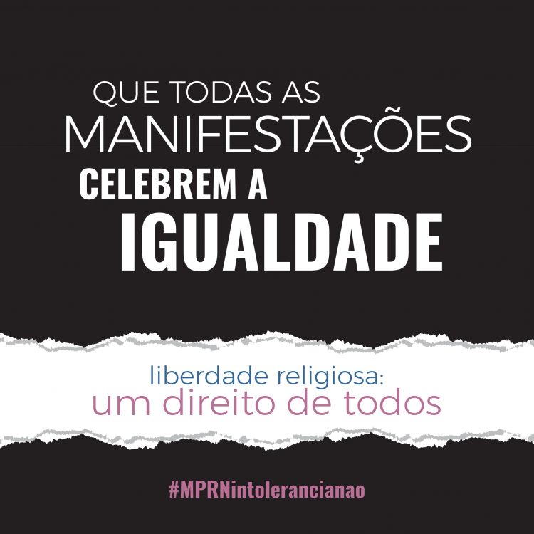 MPRN lança campanha de combate à intolerância religiosa