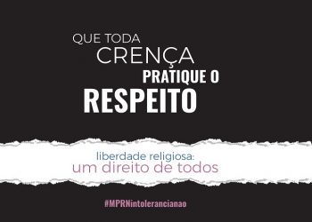 MPRN lança campanha de combate à intolerância religiosa