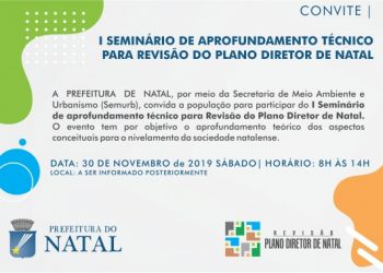 I Seminário de Aprofundamento Técnico do Plano Diretor acontece no dia 30