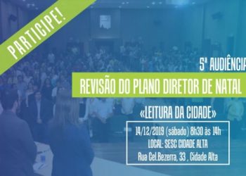 Plano Diretor: Audiência para leitura da cidade acontece sábado