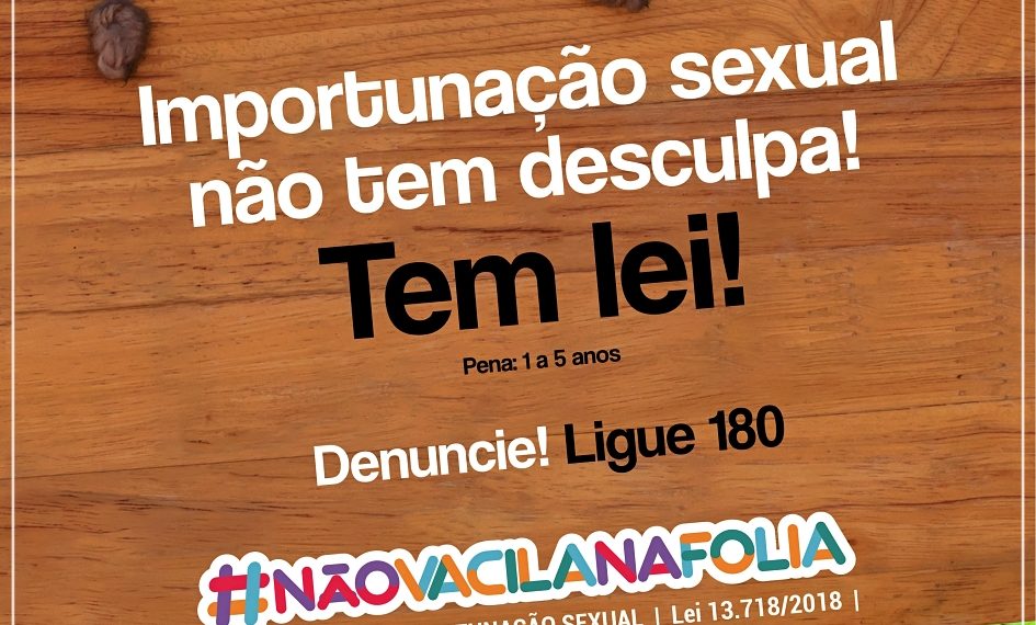 Carnaval 2020: MPRN divulga campanha sobre importunação sexual