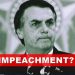 Impeachmeant de Bolsonaro?