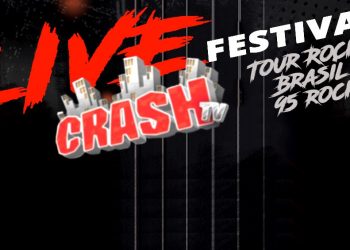 Em tempos de Live, amanhã será o dia do 1º Festival Live Crash TV! & Tour Rock Brasil