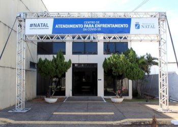 Natal abre novo Centro de Atendimento para Enfrentamento da Covid-19 na segunda-feira (27)