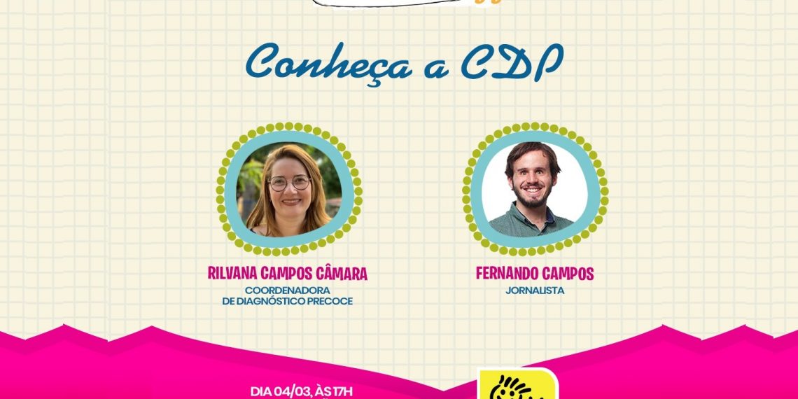 Live Casa Durval Paiva: Conheça a CDP – Setor de Diagnóstico Precoce