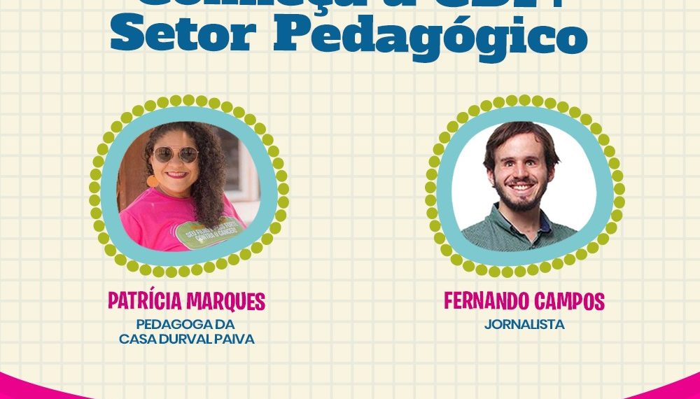 Live Casa Durval Paiva: Conheça a CDP – Pedagogia