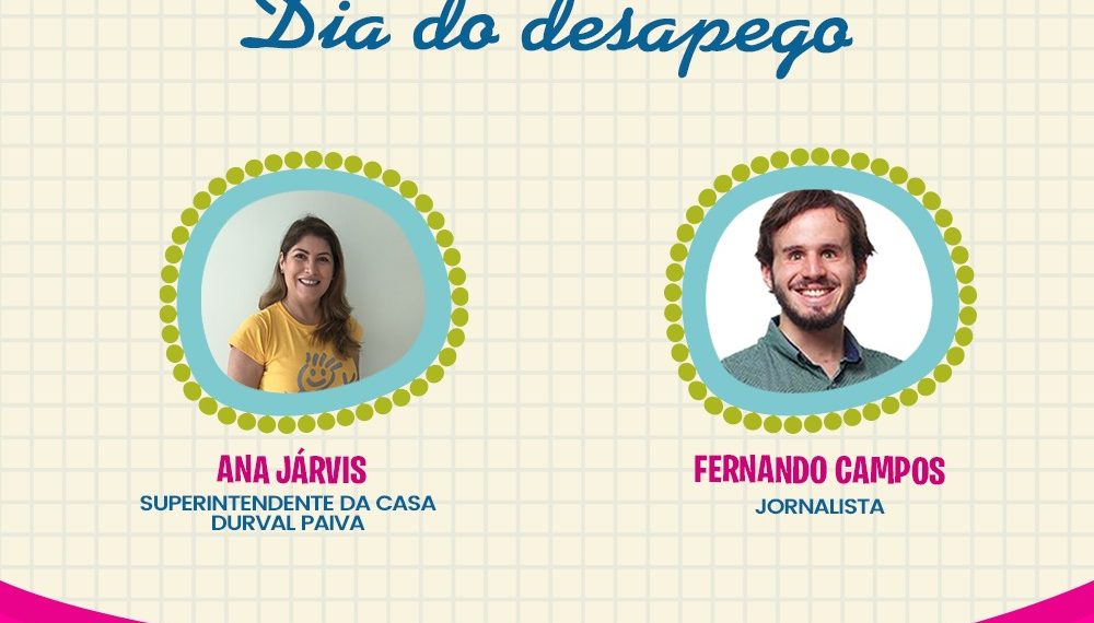 Casa Durval Paiva apresenta Dia do Desapego