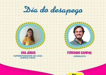 Casa Durval Paiva apresenta Dia do Desapego