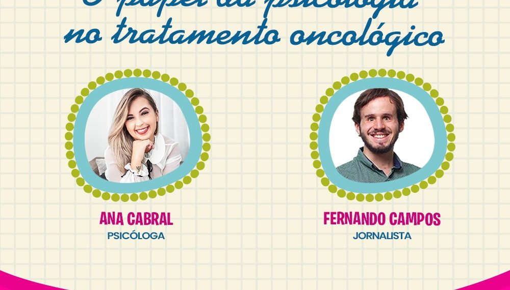 Casa Durval Paiva: O papel da psicologia no tratamento oncológico