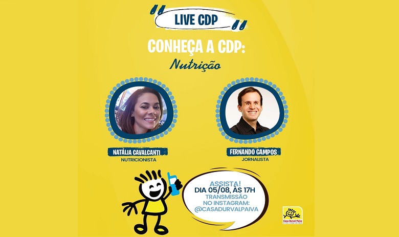 Live Casa Durval Paiva: Conheça a CDP – Nutrição