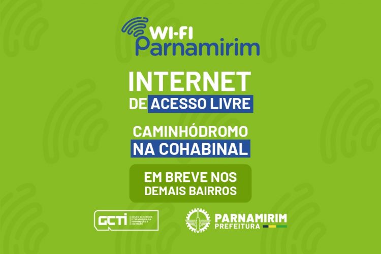 Parnamirim conectada: já está disponível Wi-Fi gratuito para a população