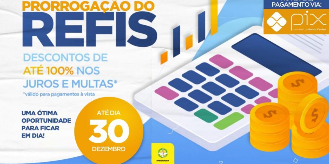 Parnamirim: prazo para adesão ao REFIS segue até dezembro