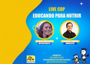 Casa Durval Paiva apresenta projeto “Educando para Nutrir” em live nesta quinta