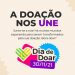 Casa Durval Paiva promove Dia de Doar nesta terça-feira