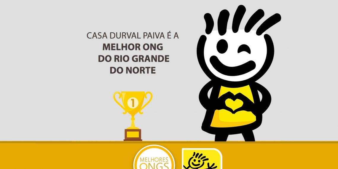 Casa Durval Paiva é eleita a Melhor ONG do RN