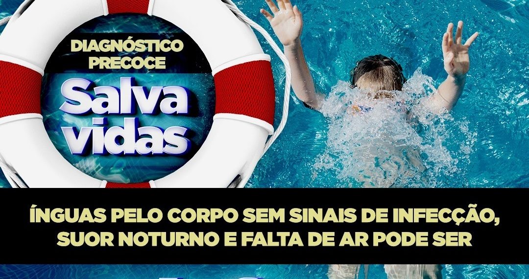 Casa Durval Paiva apresenta sinais e sintomas dos Linfomas