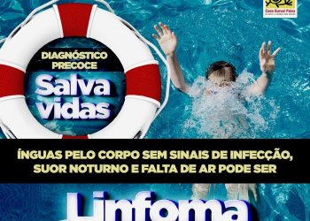 Casa Durval Paiva apresenta sinais e sintomas dos Linfomas