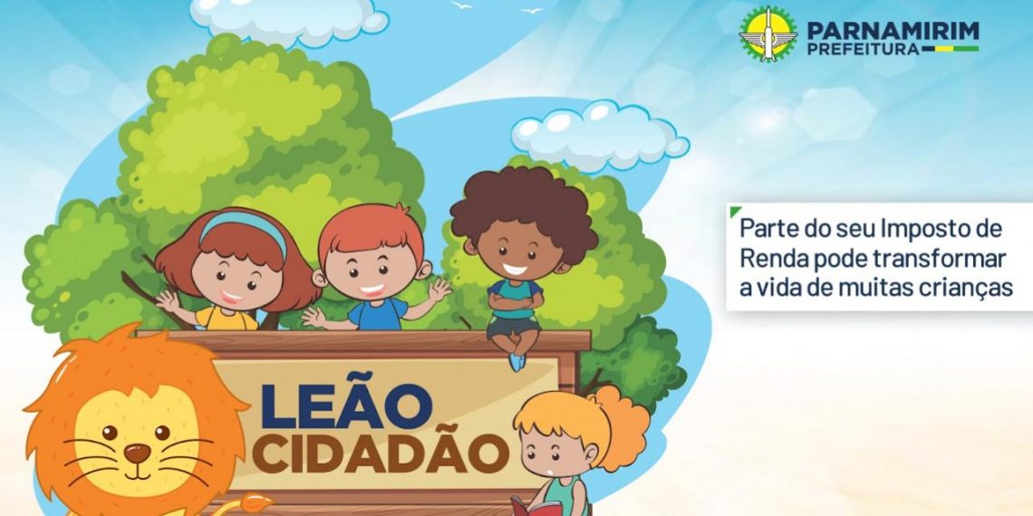 Prefeitura de Parnamirim participa da campanha Leão Cidadão
