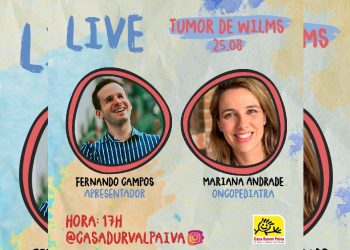 Casa Durval Paiva promove live alertando sobre o Tumor de Wilms