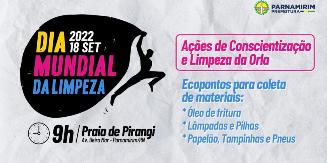 Dia Mundial da Limpeza: Confira a programação para o domingo, 18, em Pirangi