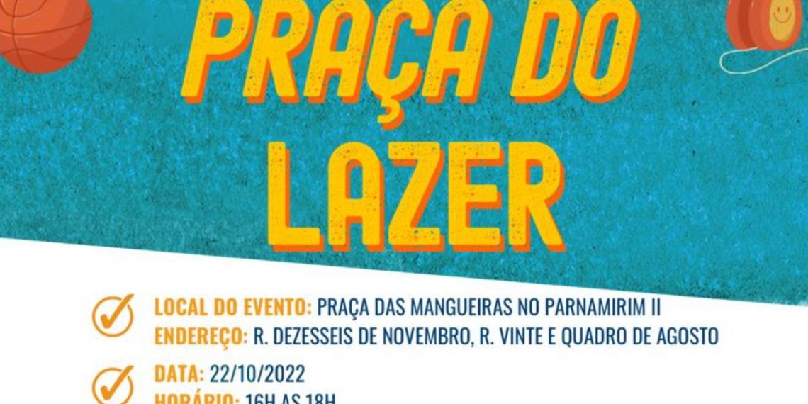 Parnamirim: segunda edição do Praça do Lazer será neste final de semana em Boa Esperança