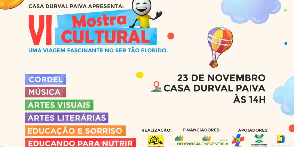 VI Mostra Cultural da Casa Durval Paiva acontece nesta quarta-feira (23)