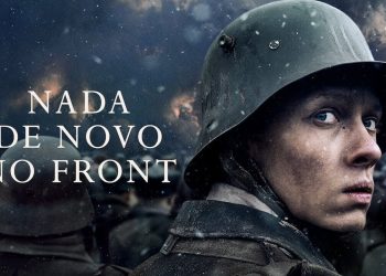 Nada de Novo no Front – Uma história emocionante da experiência traumática dos últimos dias da Primeira Guerra Mundial