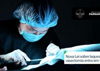 Nova lei sobre laqueadura e vasectomia entra em vigor