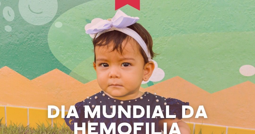 Casa Durval Paiva conscientiza sobre o Dia Mundial da Hemofilia