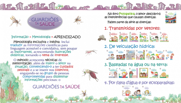 Escritora cria série guardiões da Saúde para falar sobre dengue, zica, chikungunya, febre amarela e outras doenças