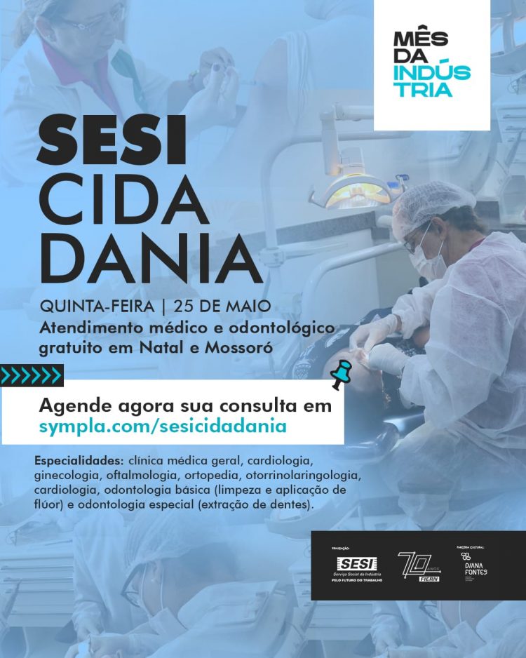 Em alusão ao Dia da Indústria, SESI-RN realiza Ação de Cidadania em Natal e Mossoró