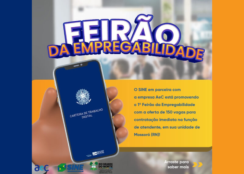 Subsecretaria do Trabalho da SETHAS promove I Feirão da Empregabilidade