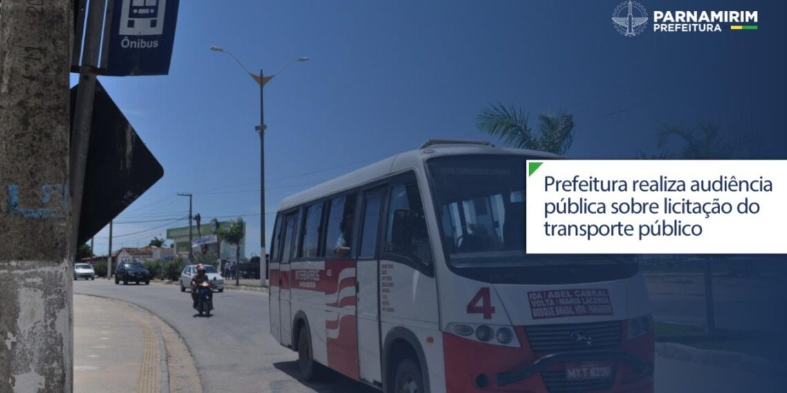 Prefeitura de Parnamirim realiza audiência pública sobre licitação do transporte público nesta quarta-feira, 19