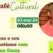 Café Cultural terá como tema Jesus e seu magnetismo