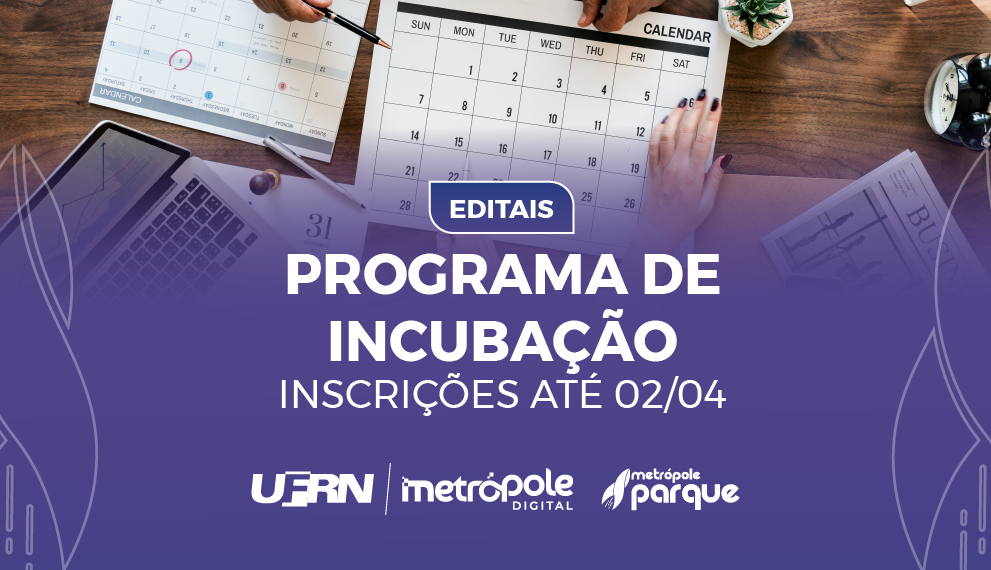 Parque recebe inscrições para incubação de empresas até 2 de abril