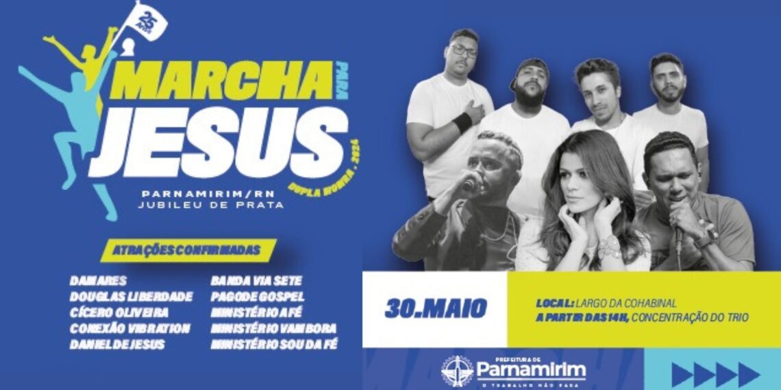 A Prefeitura de Parnamirim convida a população para participar da 25ª edição da Marcha para Jesus