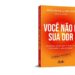 Dra. Walkyria Fernandes inicia pré-venda do seu primeiro livro “VOCÊ NÃO É SUA DOR”