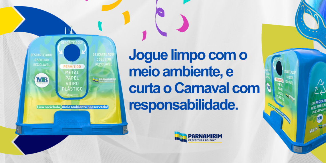 Prefeitura de Parnamirim implanta Projeto Carnaval Sustentável no litoral