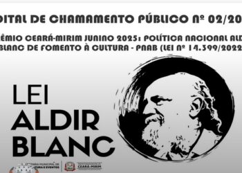 Prefeitura de Ceará-Mirim publica edital de chamamento público para o Prêmio Ceará-Mirim Junino 2025