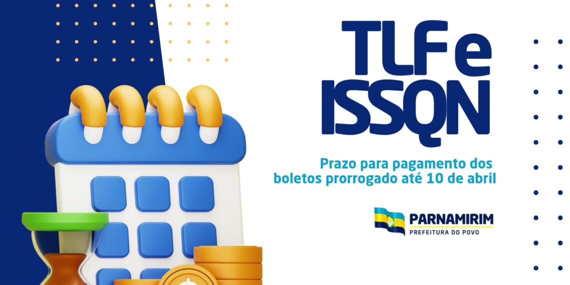 Prefeitura de Parnamirim prorroga prazo para pagamento com desconto da TLF para até 10 de abril
