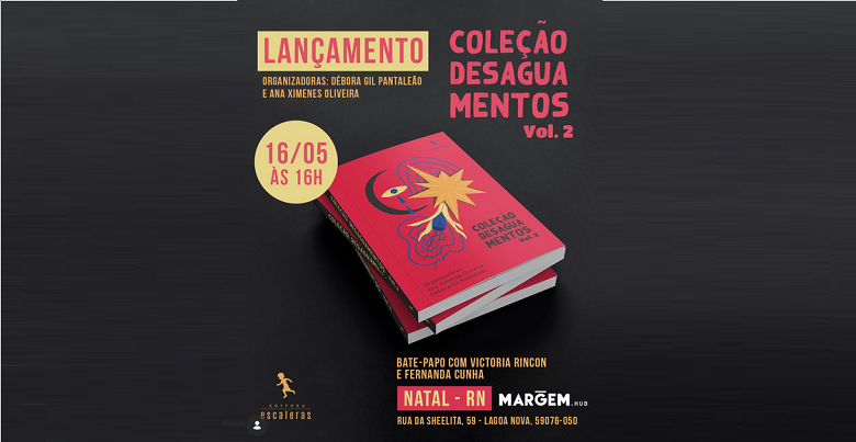Lançamento: Coleção Desaguamentos reúne 34 autoras em um mergulho na poesia feminina e contemporânea