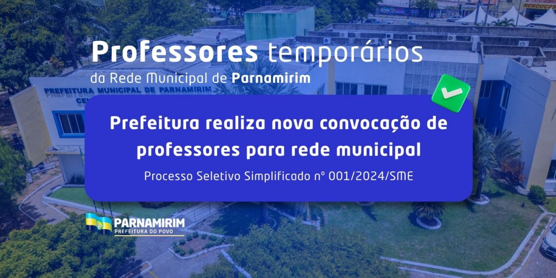 Prefeitura de Parnamirim realiza nova convocação de professores aprovados em Processo Seletivo