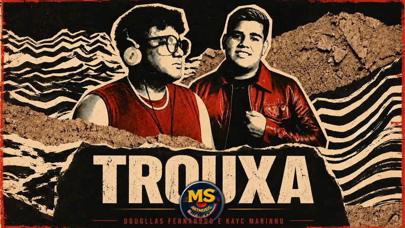 Dougllas Fernanddo lança “Trouxa” com Kayc Marinho e aposta em nova fase musical