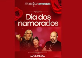 Dia dos namorados tem noite de baladas românticas com a Banda Love Metal em Ponta Negra