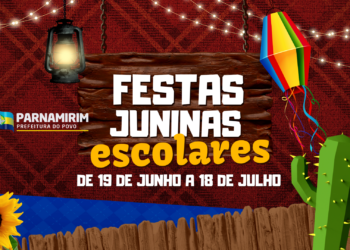 Parnamirim leva o clima junino às escolas da rede municipal