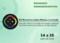 Encontro sobre música e inclusão debate educação musical e tecnologias