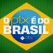 Pix vira peça de soberania na disputa financeira com os EUA