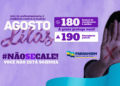Agosto Lilás: Parnamirim promove ações de conscientização e proteção às mulheres