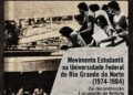 Livro resgata reconstrução do movimento estudantil da UFRN entre 1974 e 1984