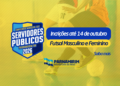 Parnamirim: Inscrições para o Campeonato Municipal dos Servidores Públicos terminam nesta quarta-feira (14)